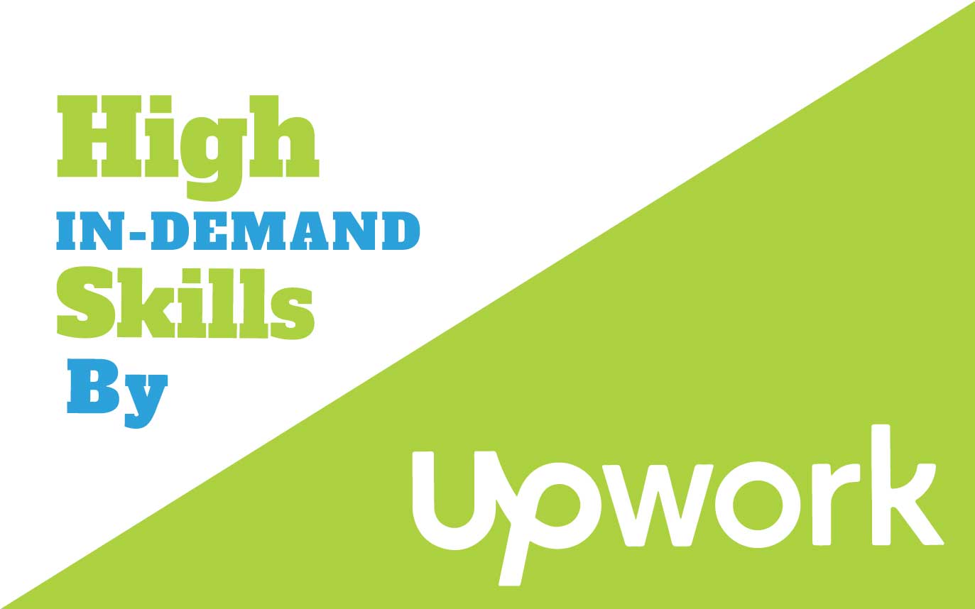 You are currently viewing High In-Demand Skills By Upwork For Freelancers